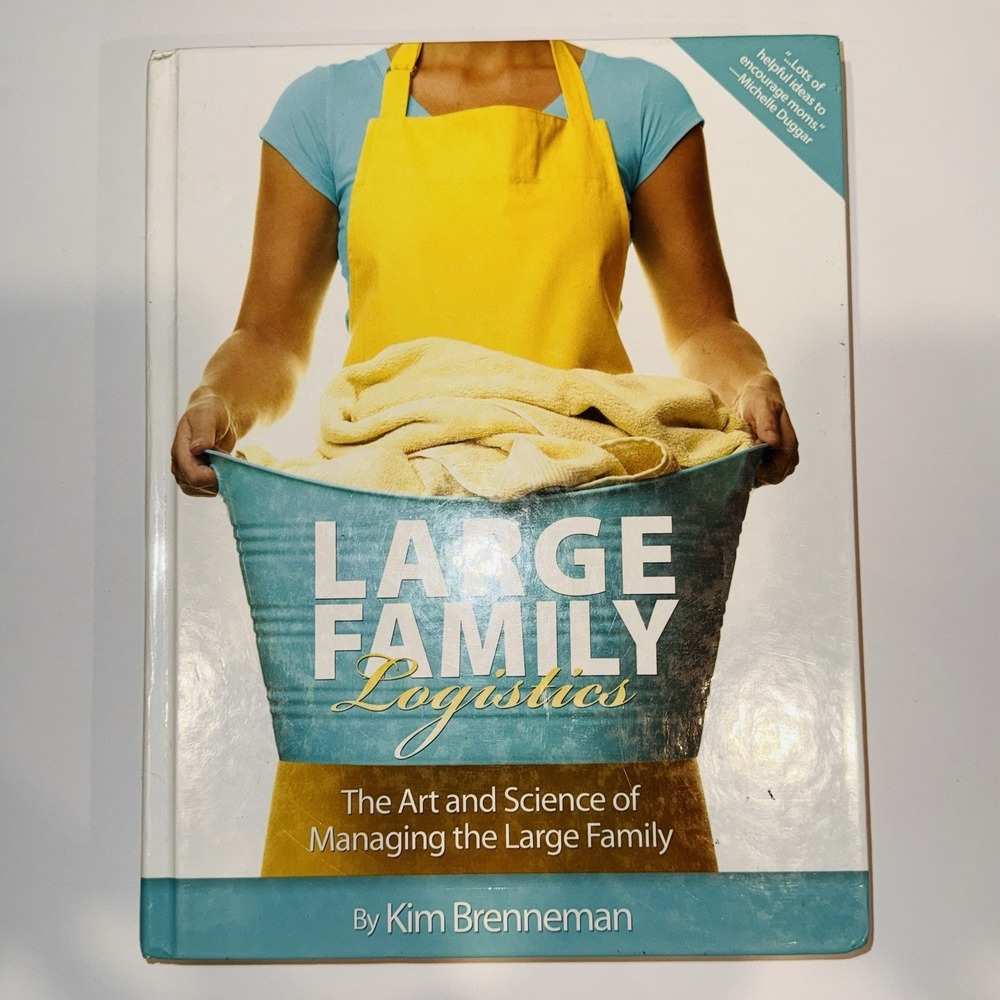 Large Family Logistics Hardcover Kim Brenneman Vision Forum Home Management